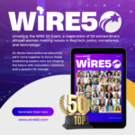 RegTech Africa to Celebrate 50 Trailblazing Women in RegTech at the WIRE 50 Event on International Women’s Day 2025